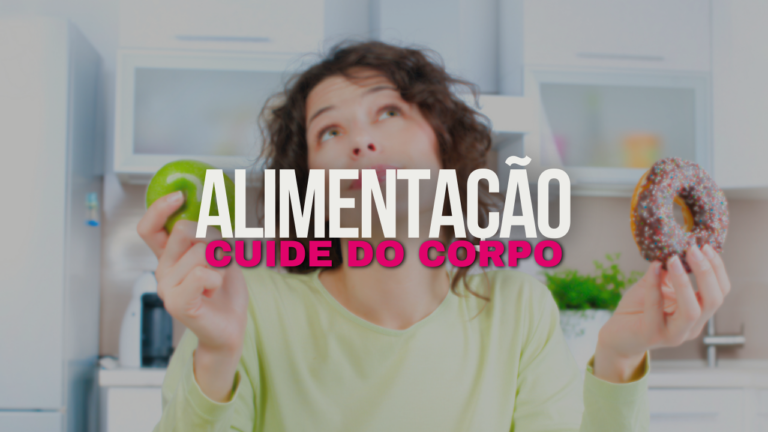 Sobre alimentação: O cuidado do corpo e da pele começa de dentro