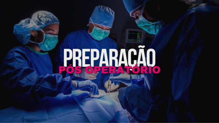 Como se preparar para ter resultados SURPREENDENTES NO PÓS OPERATÓRIO