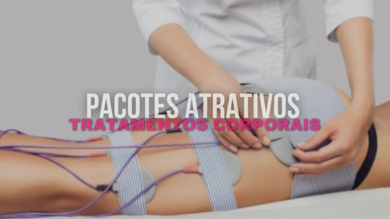 Como Criar Pacotes Atrativos de Tratamentos Corporais