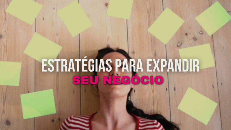 Estratégias para Expandir seu Negócio de Estética