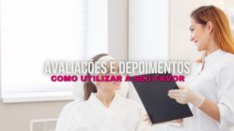 Como Utilizar Avaliações e Depoimentos a seu Favor